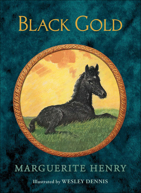 Black Gold, Marguerite Henry