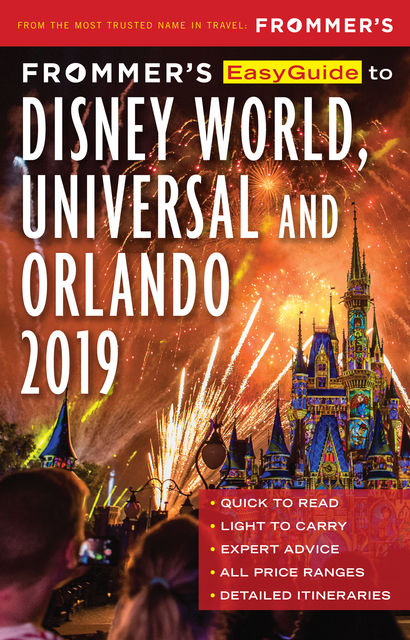 Frommer's EasyGuide to DisneyWorld, Universal and Orlando 2019, Jason Cochran