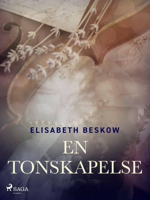 En tonskapelse, Elisabeth Beskow