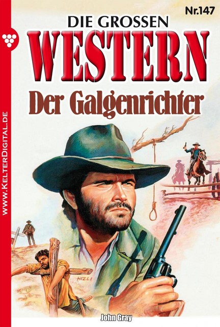 Die großen Western 147, John Gray