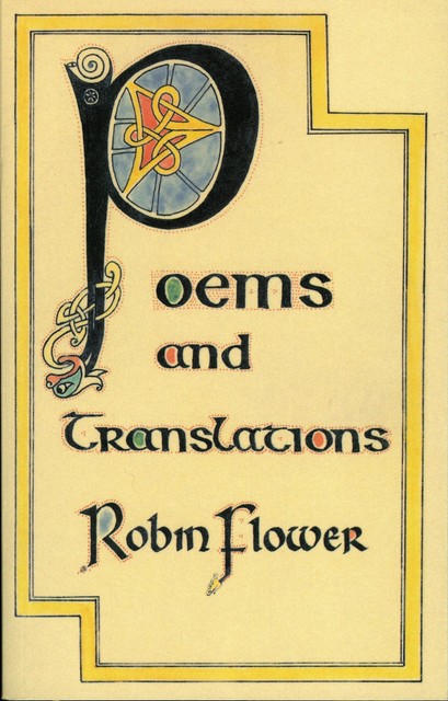 Poems and Translations, Robin Flower