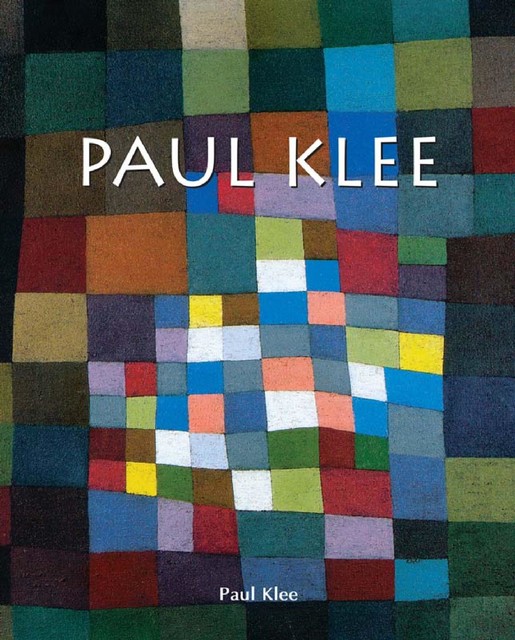 Paul Klee, Paul Klee