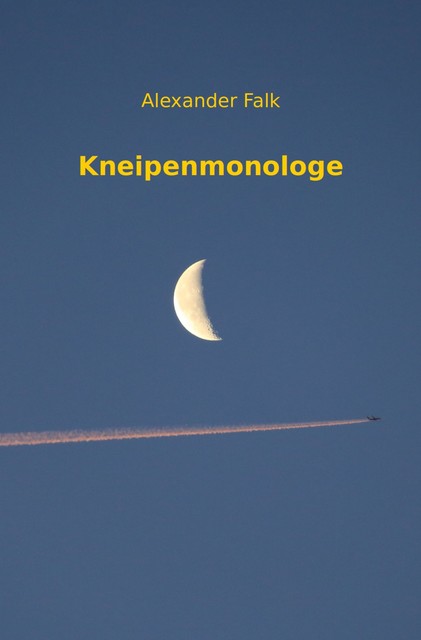 Kneipenmonologe, Alexander Falk