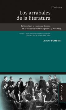 Los arrabales de la literatura, Gustavo Bombini