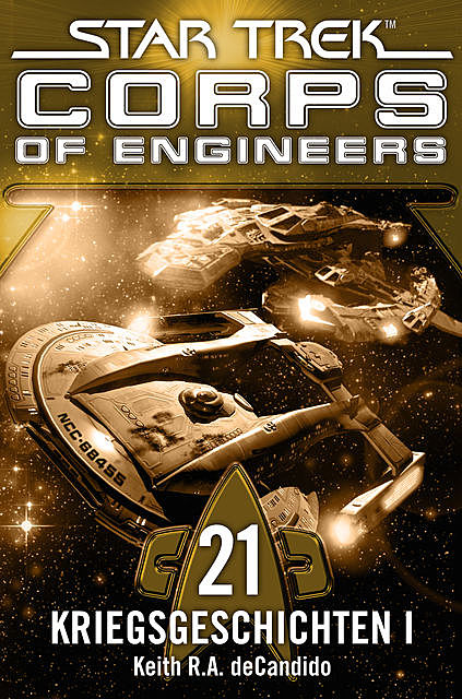 Star Trek – Corps of Engineers 21: Kriegsgeschichten 1, Keith R.A.DeCandido