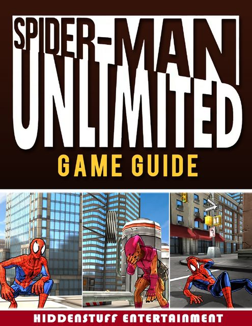 Spider-man Unlimited Guide, Josh Abbott