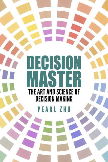 Decision Master, Pearl Zhu