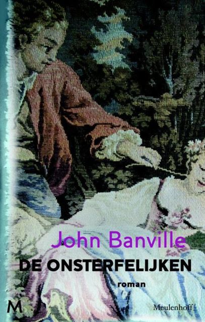Onsterfelijken, John Banville