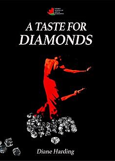 A Taste for Diamonds, Diane Harding