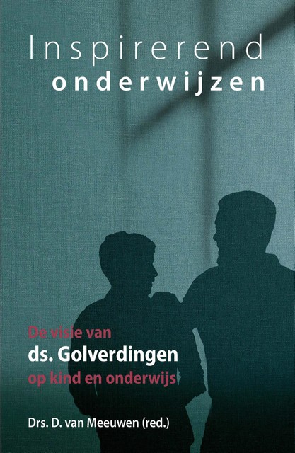 Inspirerend onderwijzen, drs.D. van Meeuwen