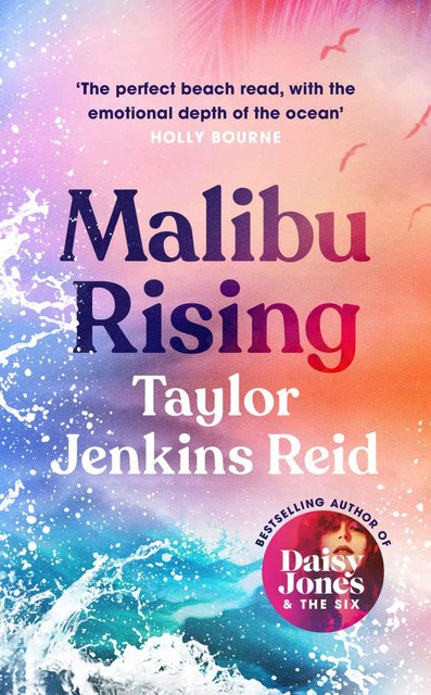 Malibu Rising, Taylor, Jenkins Reid