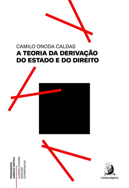 A teoria da derivação do Estado e do Direito, Camilo Onoda Caldas