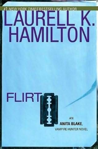 Flirt, Laurell Hamilton