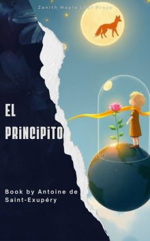 El Principito, Antoine de Saint-Exupery