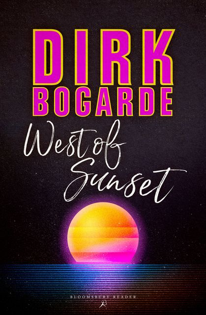 West of Sunset, Dirk Bogarde