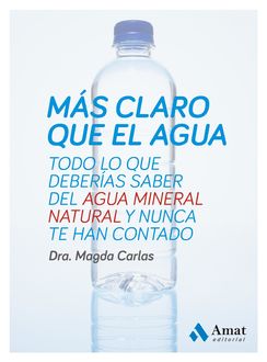 Más claro que el agua, Magda Carlas Angelats