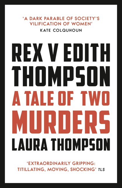 Rex v Edith Thompson, Laura Thompson