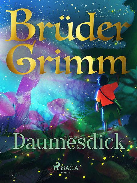 Daumesdick, Gebrüder Grimm