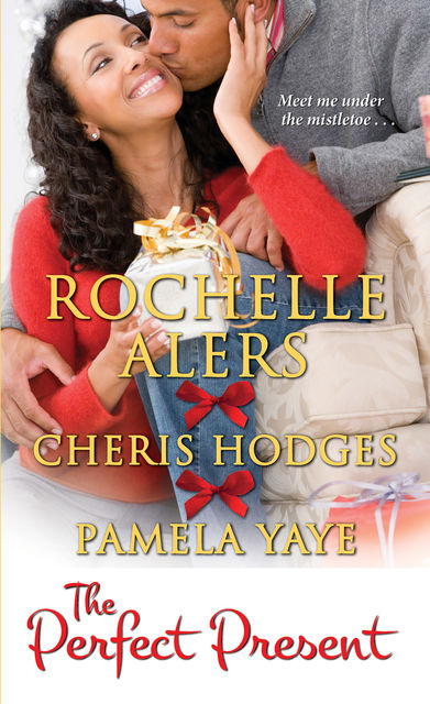 The Perfect Present, Rochelle Alers, Pamela Yaye, Cheris Hodges