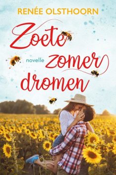 Zoete Zomerdromen – novelle, Renée Olsthoorn