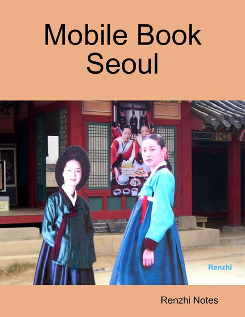 Mobile Book Seoul, Renzhi Notes
