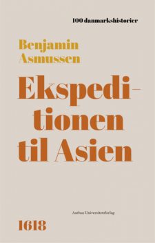 Ekspeditionen til Asien, Benjamin Asmussen