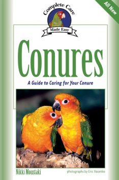 Conures, Nikki Moustaki