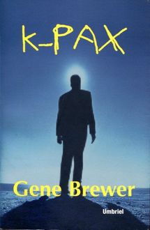K-Pax, Gene Brewer