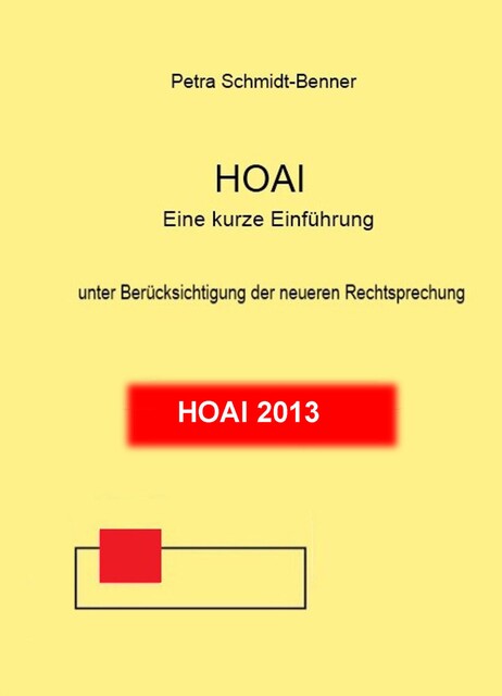 HOAI – Eine kurze Einführung, Petra Schmidt-Benner