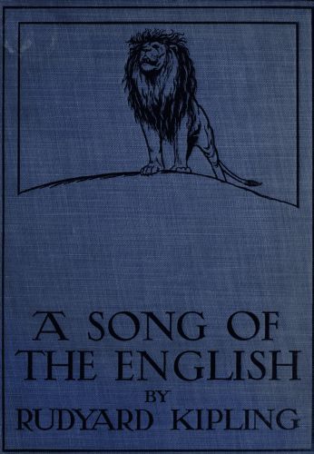 A Song of the English, Joseph Rudyard Kipling