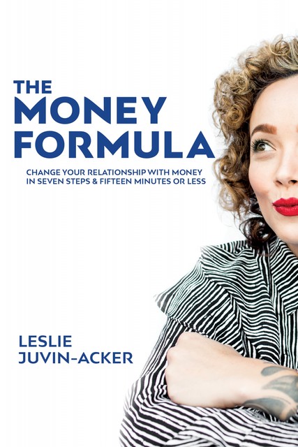 The Money Formula, Leslie Juvin-Acker