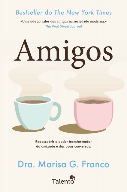 Amigos, Dra. Marisa G. Franco