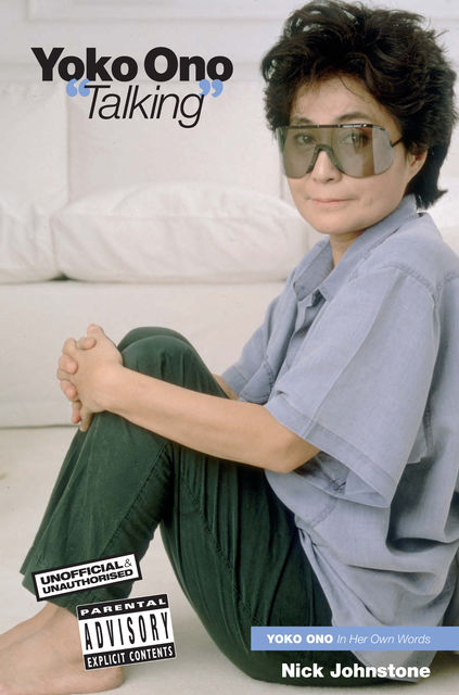 Yoko Ono 'Talking, Nick Johnstone