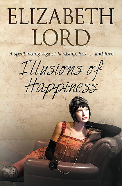 Illusions of Happiness, Elizabeth Lord