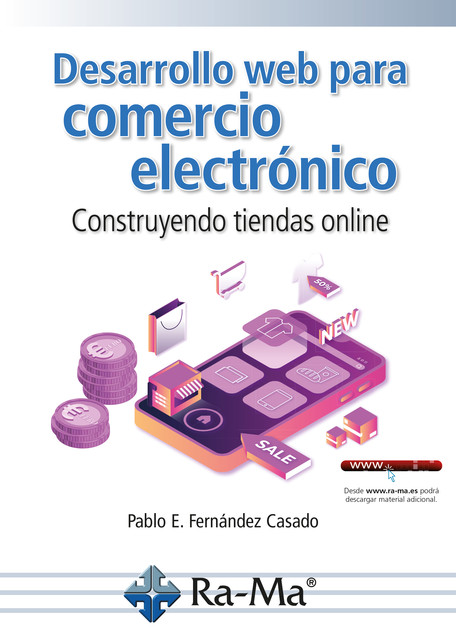 Desarrollo Web para comercio electrónico. Construyendo tiendas online, Pablo Fernandez