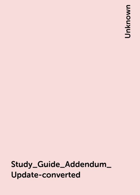 Study_Guide_Addendum_2014-Update-converted, 