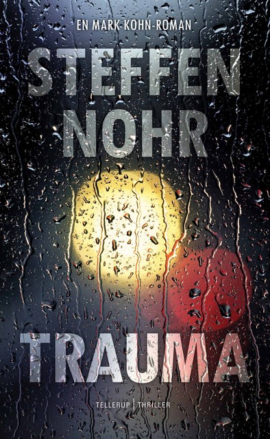 Trauma, Steffen Nohr