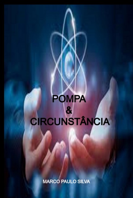Pompa & Circunstância, Marco Paulo Silva