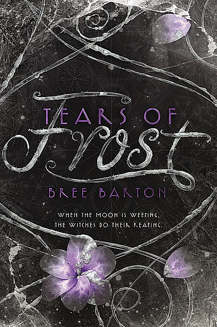Tears of Frost, Bree Barton