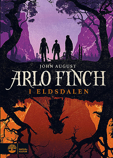 Arlo Finch i Eldsdalen, John August