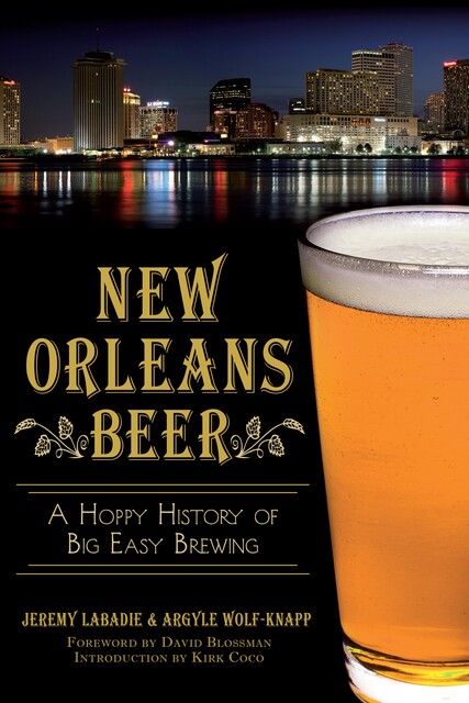 New Orleans Beer, Jeremy Labadie