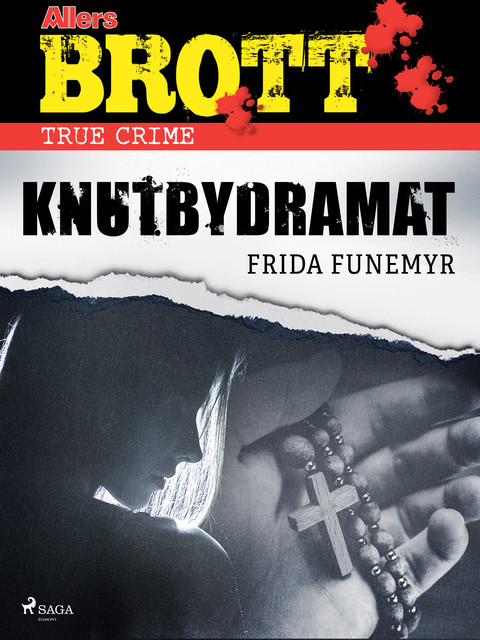 Knutbydramat, Frida Funemyr