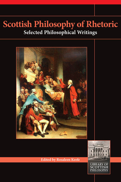 Scottish Philosophy of Rhetoric, Rosaleen Keefe