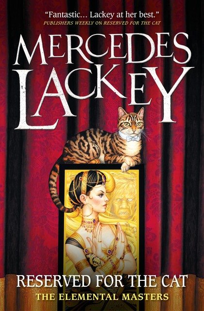 Reserved for the Cat, Mercedes Lackey