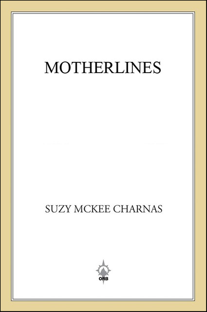 Motherlines, Suzy McKee Charnas