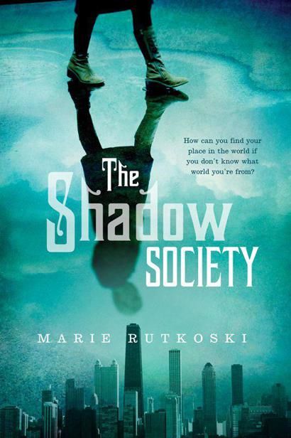The Shadow Society, Marie Rutkoski