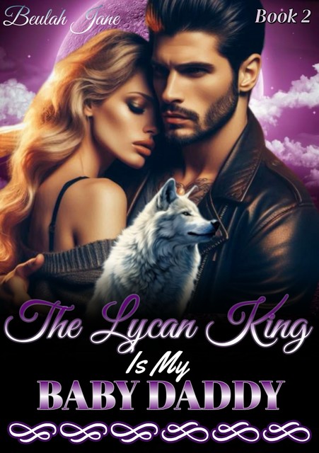 The Lycan King Is My Baby Daddy, Beulah Jane