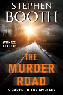 The Murder Road, Stephen Booth