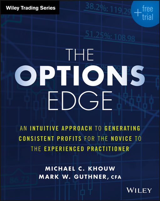 The Options Edge, Mark W. Guthner, Michael C. Khouw