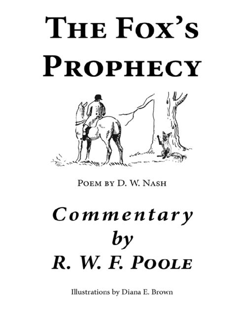 The Fox's Prophecy, R.W.F.Poole